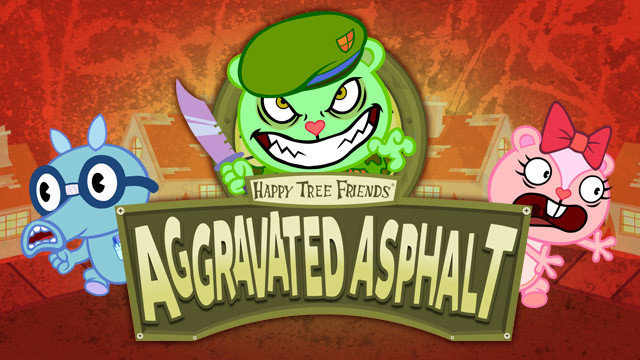 AGGRAVATED ASPHALT - Happy Tree Friends