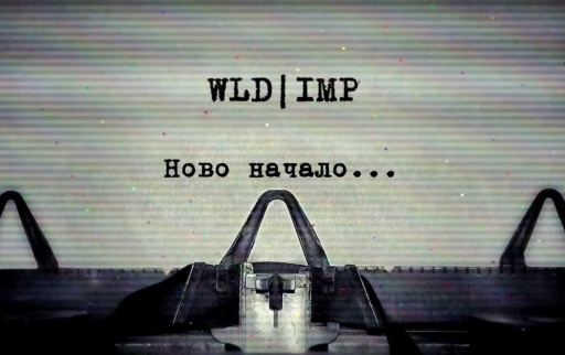 WLD &amp; IMP - Ново начало